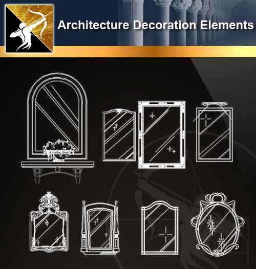 ★【 Free Architecture Decoration Elements V.5】@Autocad Decoration Blocks,Drawings,CAD Details,Elevation