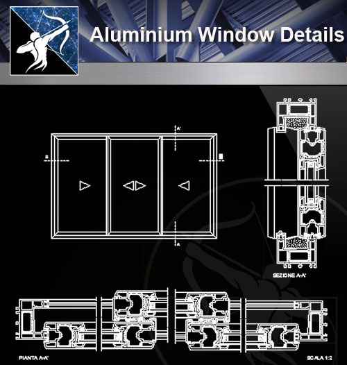【Architecture CAD Details Collections】Aluminium Window CAD Detail